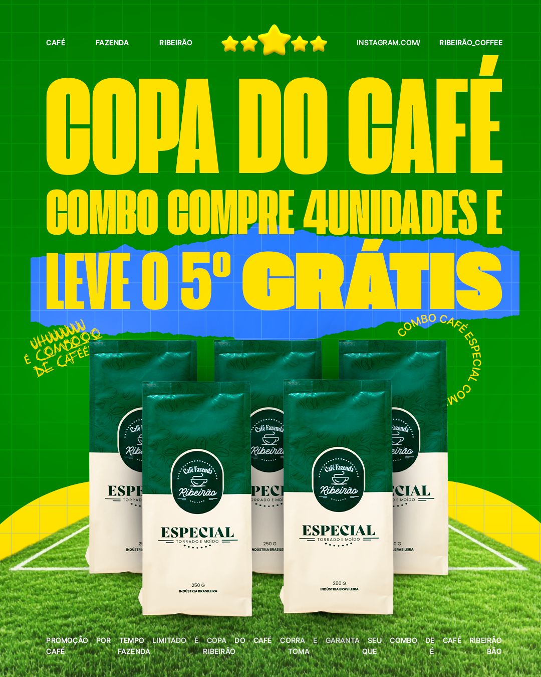 Copa do Café - Compre 4 e Leve 5 - Café Especial 250g