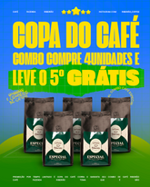 Copa do Café - Compre 4 e Leve 5 - Café em Grãos Especial 250g