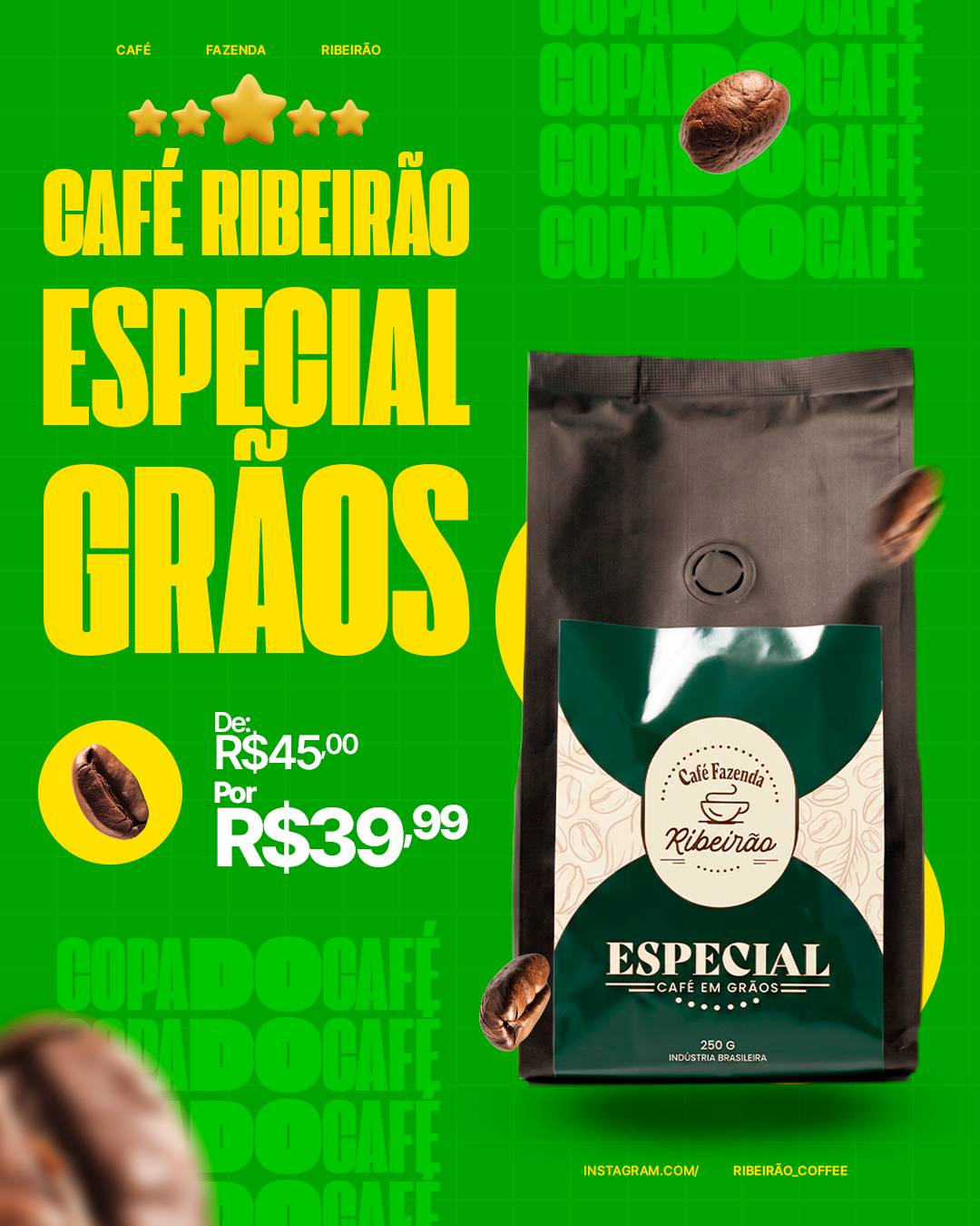 Café Ribeirão Especial em Grãos 250G